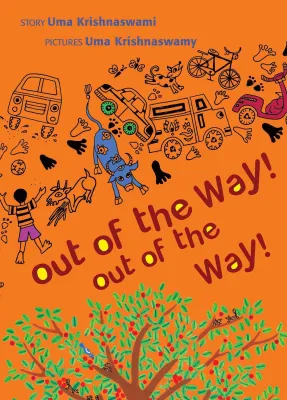 Cover of Out of the Way! Out of the Way!