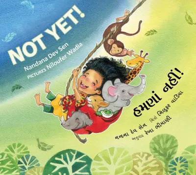 Not Yet!/Humna Nahi! (English-Gujarati)